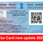 Pan Card new update 2024