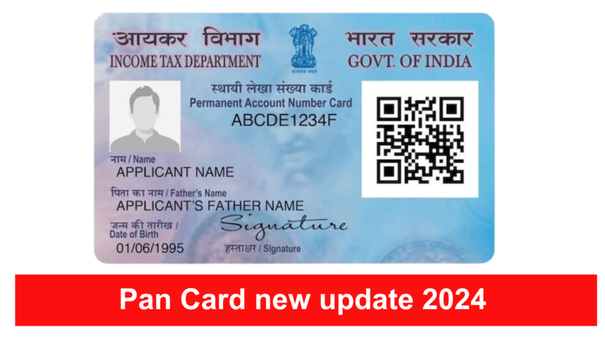 Pan Card new update 2024