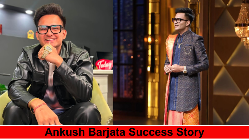 Ankush Barjata Success Story